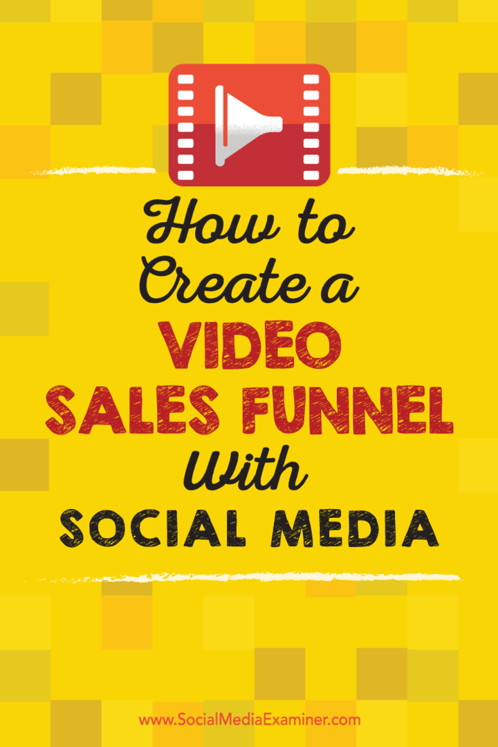 Как создать воронку продаж видео с помощью социальных сетей: Social Media Examiner