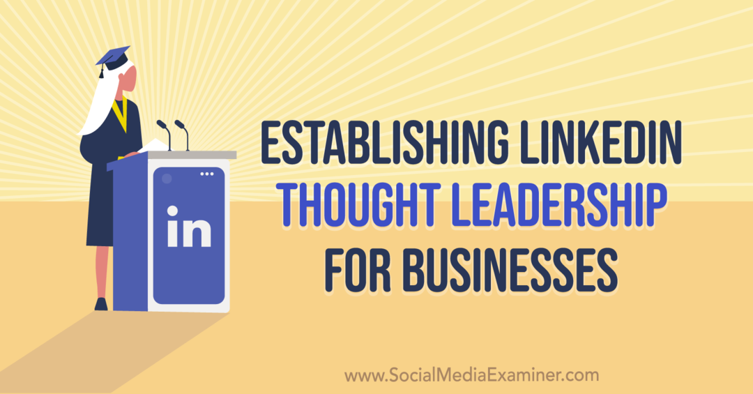 Создание идейного лидерства в LinkedIn для бизнеса с использованием идей Мэнди МакИвен в подкасте по маркетингу в социальных сетях.