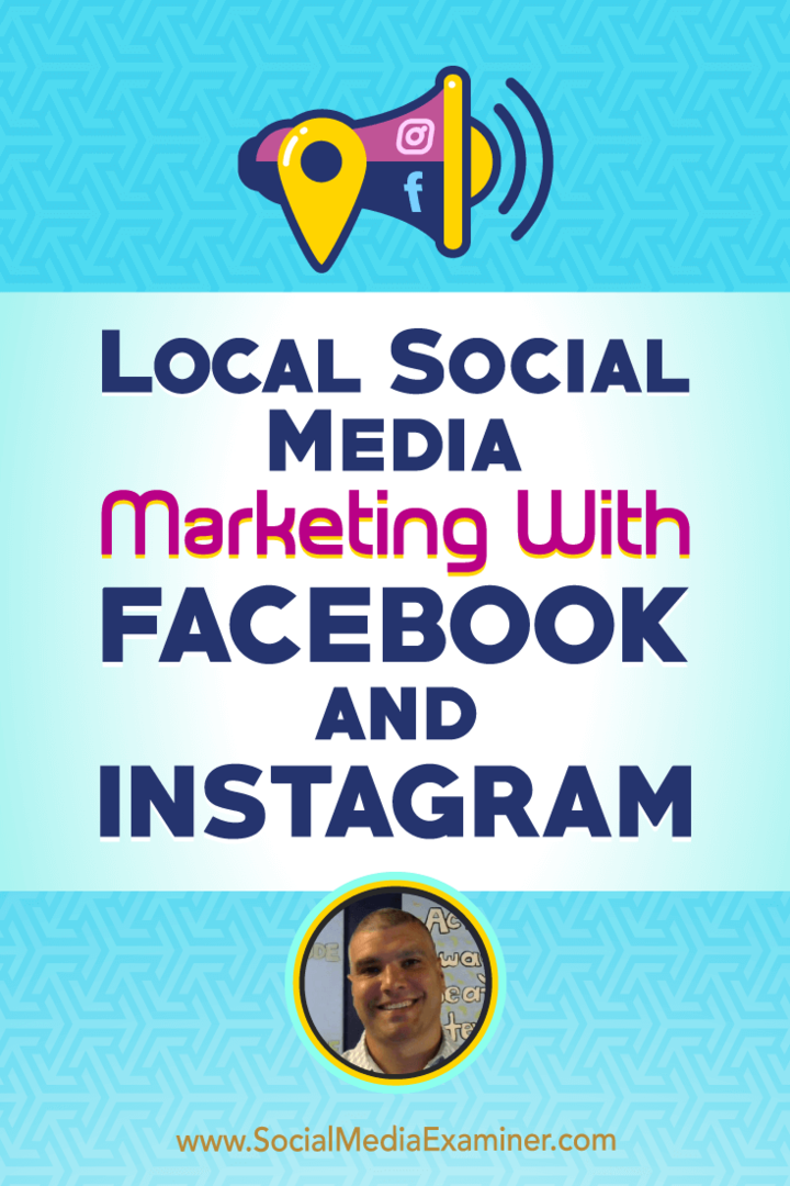 Маркетинг в местных социальных сетях с помощью Facebook и Instagram, где представлены идеи Брюса Ирвинга в подкасте по маркетингу в социальных сетях.