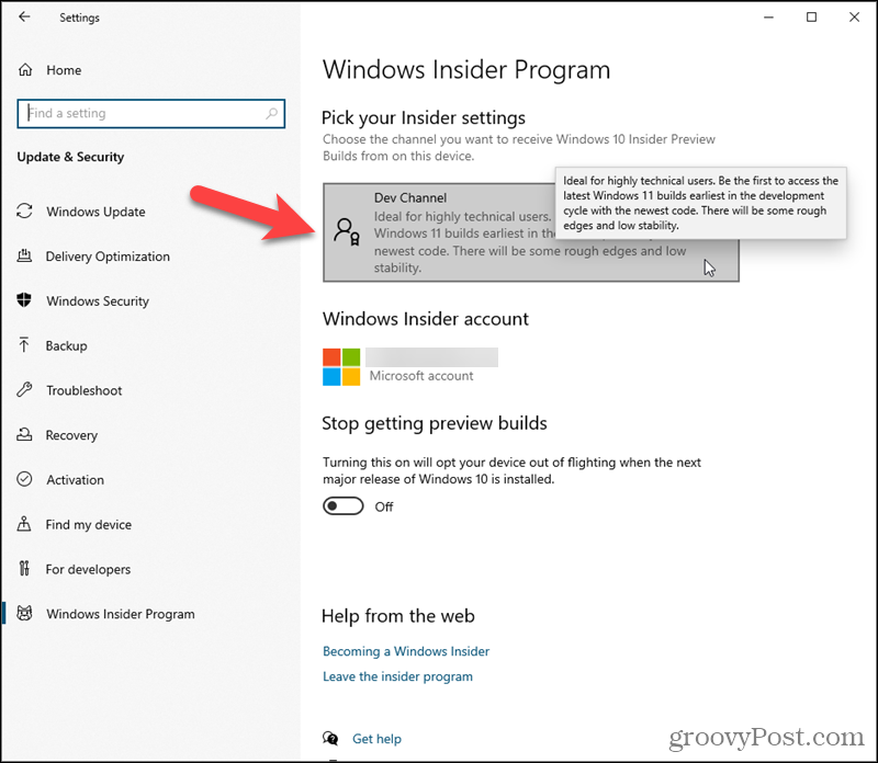 Нажмите Dev Channel в разделе Select your Insider settings в Windows 10.