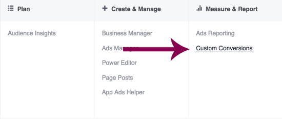 Перейдите к пользовательским преобразованиям в Facebook Ads Manager.