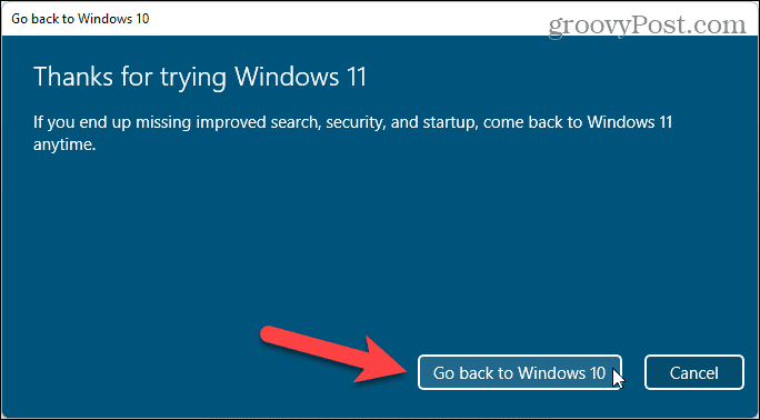 Нажмите Вернуться в Windows 10.