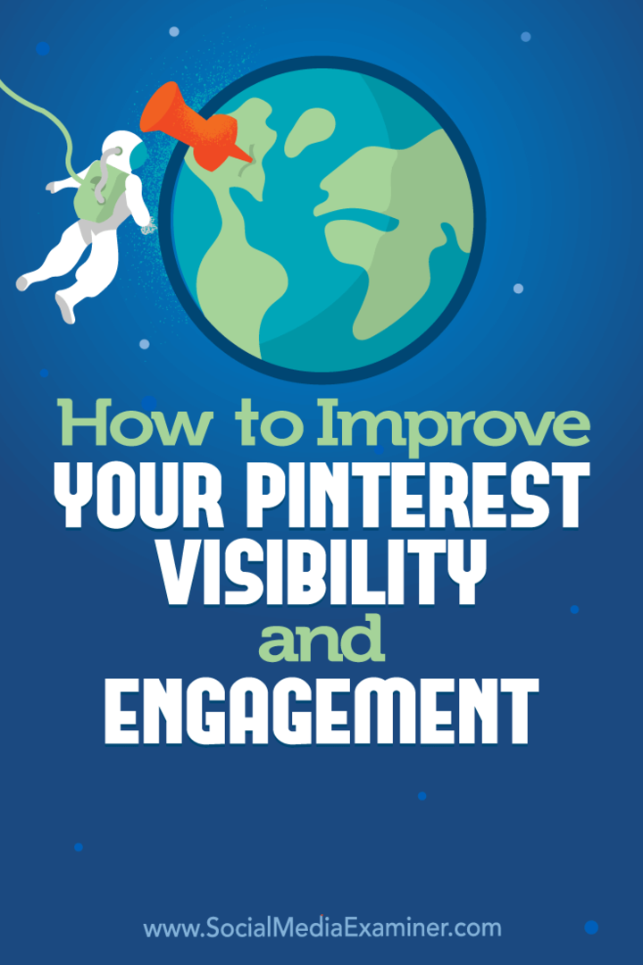 Как улучшить видимость и вовлеченность Pinterest, Митт Рэй в Social Media Examiner.
