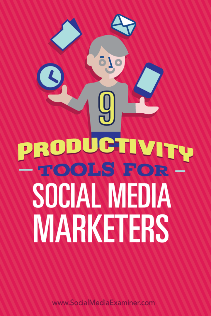 9 инструментов повышения производительности для маркетологов в социальных сетях: специалист по социальным медиа