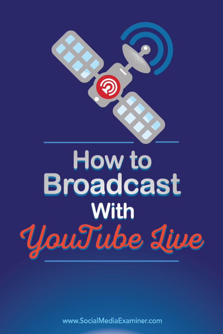 Как вести трансляцию с YouTube Live: специалист по социальным медиа