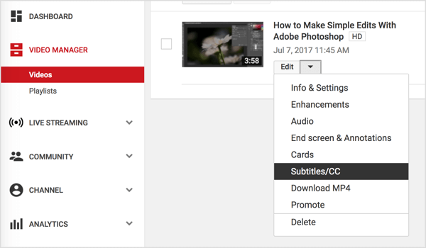 Перейдите к своему видео на YouTube и выберите «Субтитры / CC» в раскрывающемся меню «Правка».
