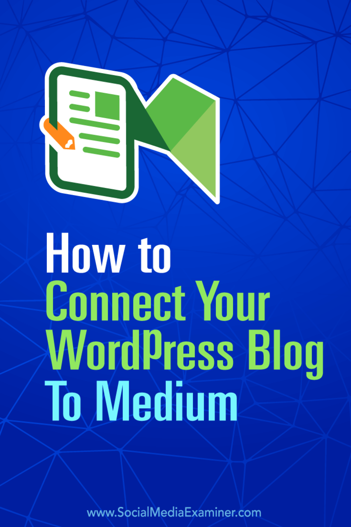 Советы о том, как автоматически публиковать сообщения блога WordPress на Medium.