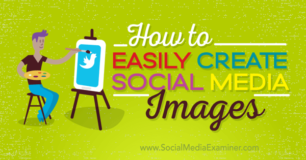 создавать качественные изображения в социальных сетях