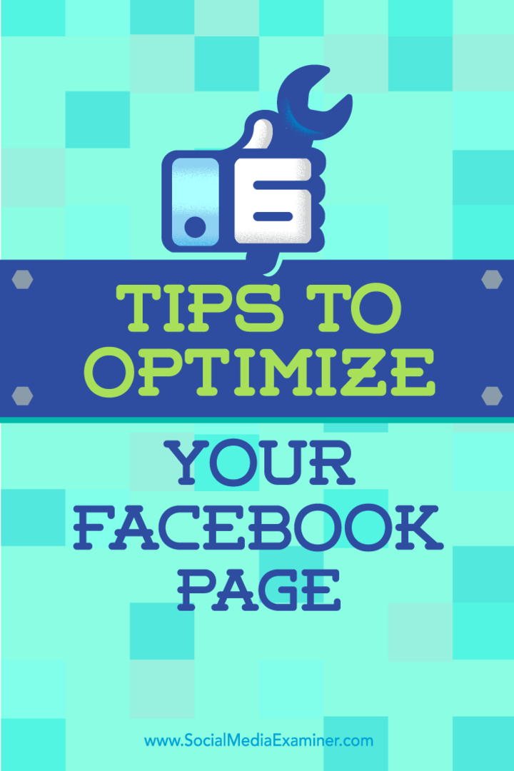 Советы по шести способам создания более полного присутствия на вашей странице в Facebook.