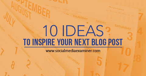10 идей для вдохновения в блогах