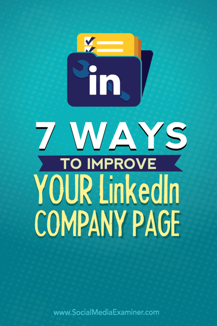 7 способов улучшить страницу вашей компании в LinkedIn: специалист по социальным медиа