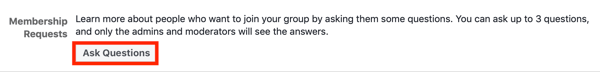 Как улучшить сообщество в группе Facebook, пример настройки запроса на членство в группе Facebook, чтобы задавать вопросы новым участникам
