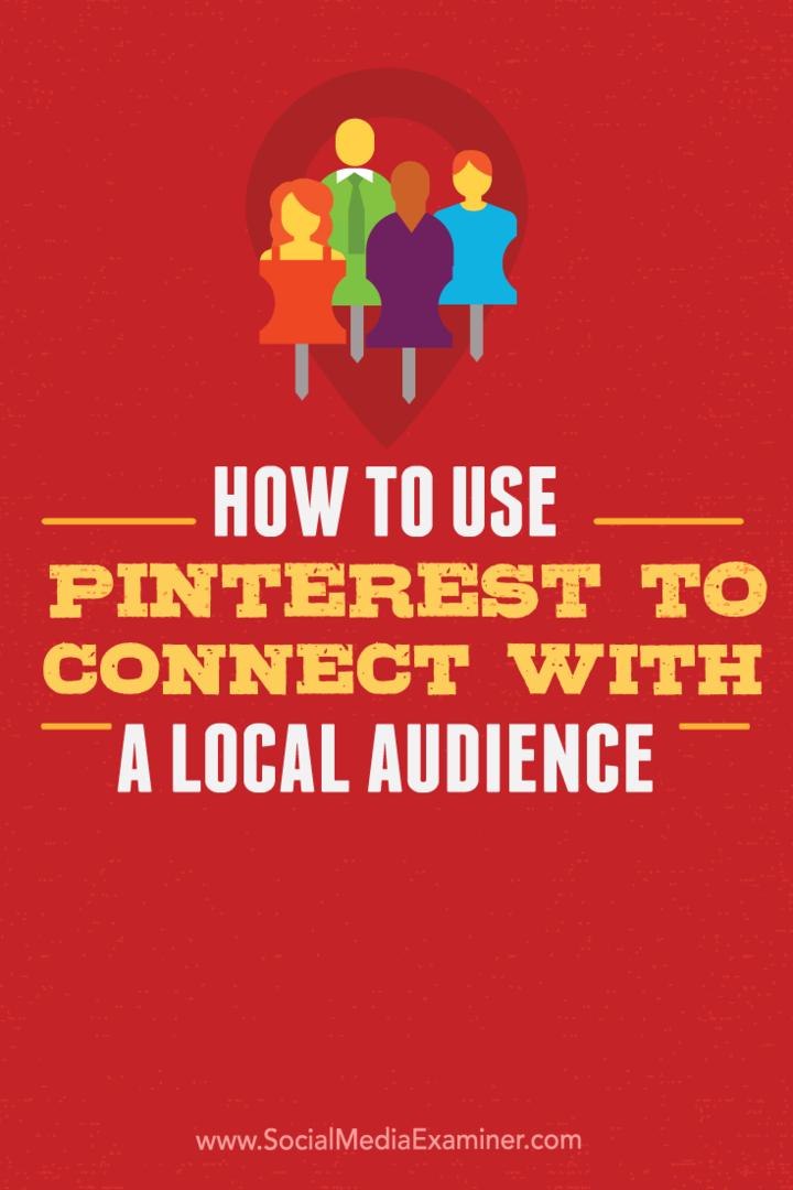 Как использовать Pinterest для связи с местной аудиторией: специалист по социальным сетям
