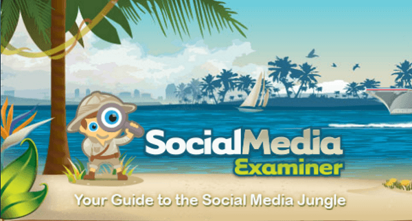 Слоган Social Media Examiner - ваш путеводитель по джунглям социальных сетей.