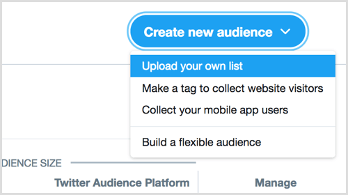 загрузите свой собственный список, чтобы создать новую аудиторию через Twitter Ads