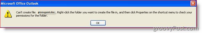 Ошибка Outlook: не удается создать файл:: groovyPost.com