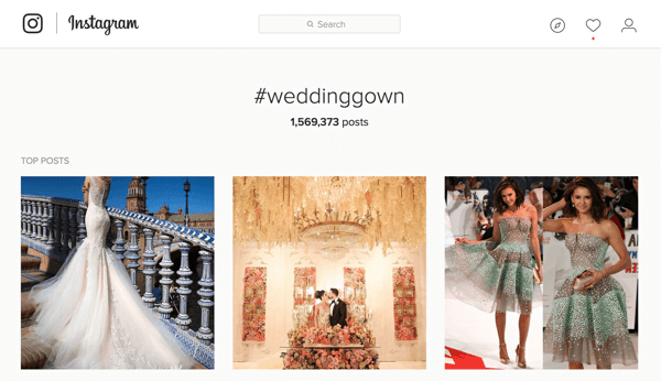 Если вы продаете свадебные платья, вы можете поискать хэштег #weddinggown в Instagram.