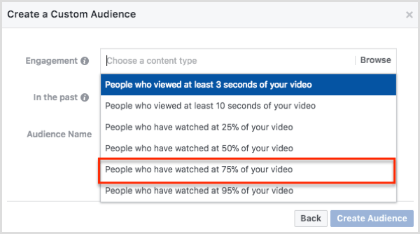Выберите людей, которые просмотрели 75% вашего видео в диалоговом окне «Создание настраиваемой аудитории».