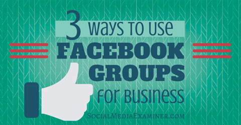 использовать группы facebook для бизнеса