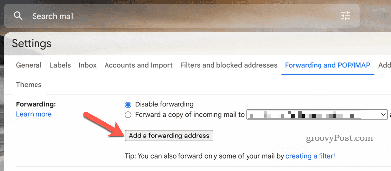Добавьте адрес для переадресации Gmail