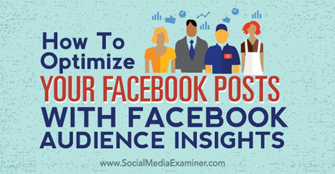 оптимизируйте свои сообщения в Facebook с помощью аналитики аудитории