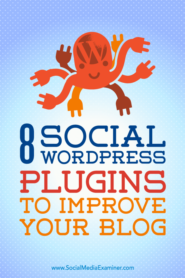 8 социальных плагинов WordPress для улучшения вашего блога: Social Media Examiner
