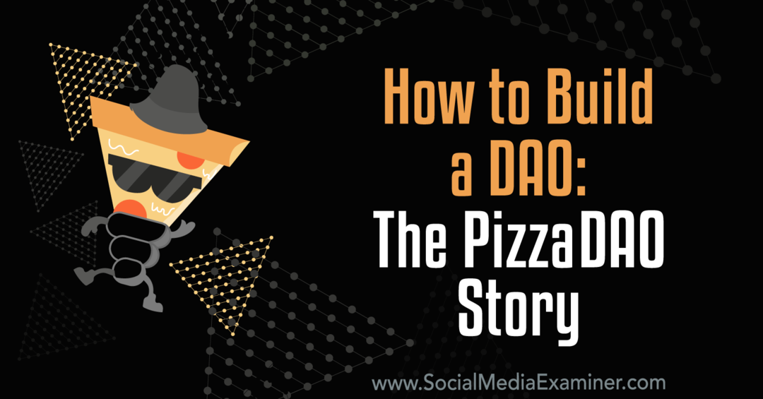 Как создать DAO: история PizzaDAO: исследователь социальных сетей