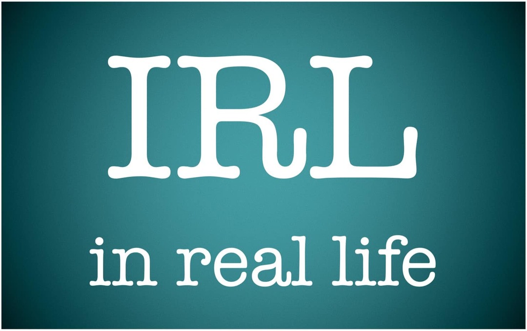 Что означает IRL и как его использовать?