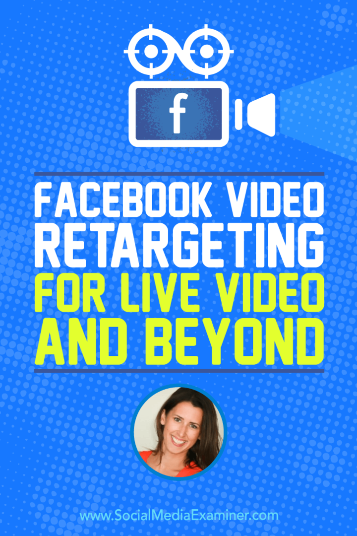 Ретаргетинг видео в Facebook для живого видео и не только: специалист по социальным медиа