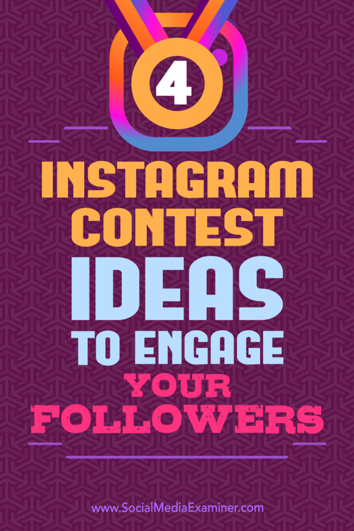 4 идеи конкурса Instagram для привлечения подписчиков от Майкла Георгиу в Social Media Examiner.