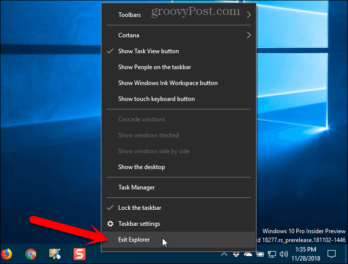 Выберите Exit Explorer из контекстного меню панели задач в Windows 10