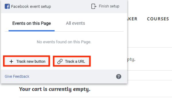 Используйте инструмент настройки событий Facebook, шаг 4, параметры, чтобы отслеживать новую кнопку или отслеживать URL