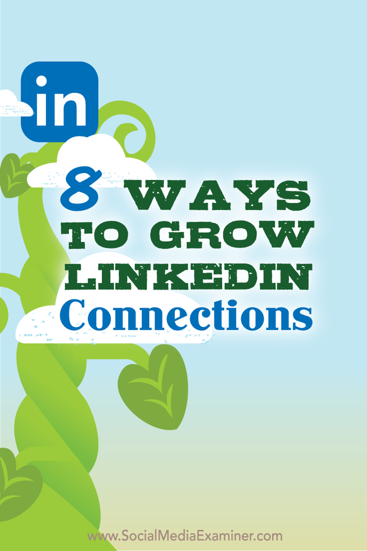 8 способов расширить ваши связи в LinkedIn: специалист по социальным медиа