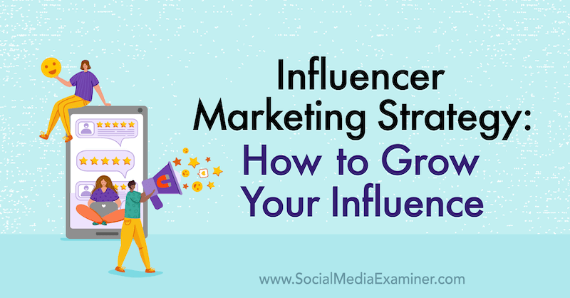 Маркетинговая стратегия влияния: как расширить свое влияние с участием Джейсона Фоллса в подкасте по маркетингу в социальных сетях.