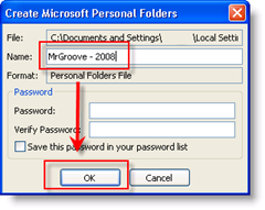 Назовите свой файл .PST, выберите пароль и нажмите ОК. Image:: groovyPost.com