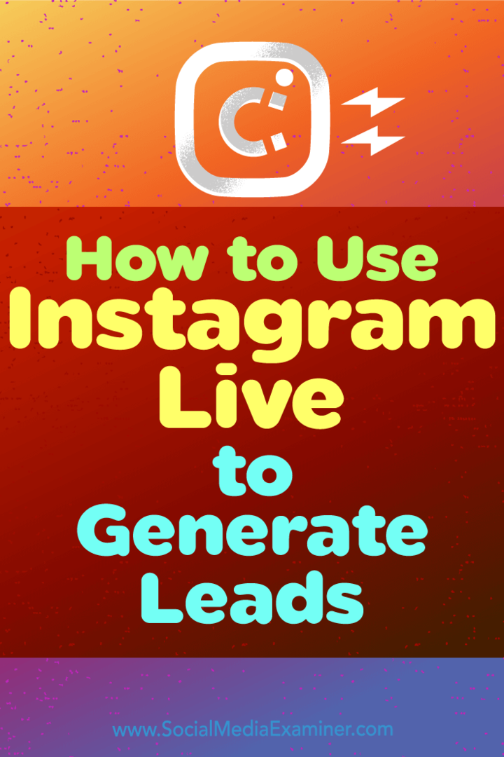 Как использовать Instagram Live для привлечения потенциальных клиентов: специалист по социальным сетям