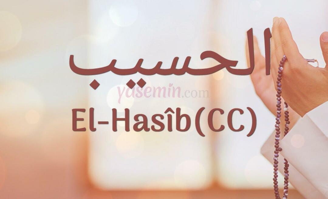 Что означает аль-Хасиб (с.с)? Каковы достоинства имени Аль-Хасиб? Эсмаул Хусна Аль-Хасиб...