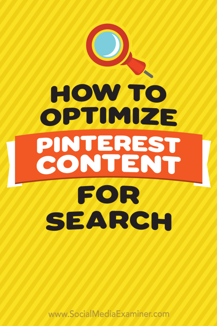 Как оптимизировать контент Pinterest для поиска, Тэмми Кэннон в Social Media Examiner.