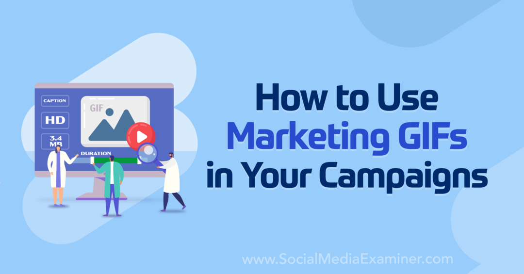 Как использовать маркетинговые GIF-файлы в своих кампаниях: Social Media Examiner