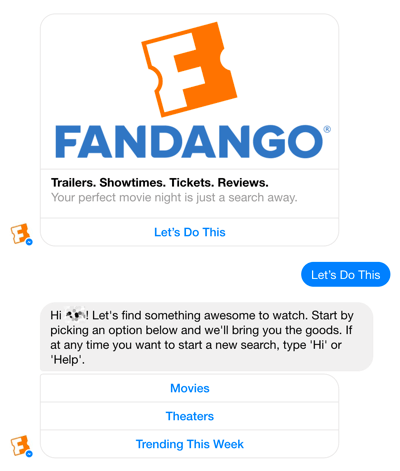 Чат-бот Facebook Messenger от Fandango помогает пользователям выбирать фильмы.