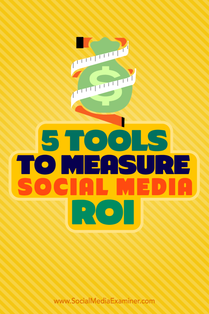 5 инструментов для измерения ROI в социальных сетях: Social Media Examiner