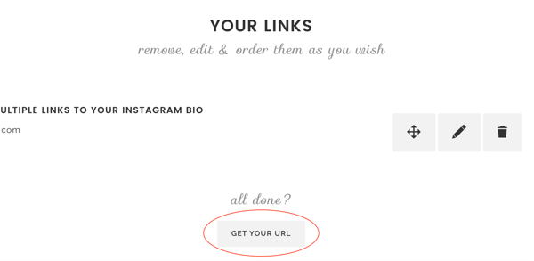 Когда вы закончите добавлять ссылки на Lnk. Bio, нажмите Получить URL.