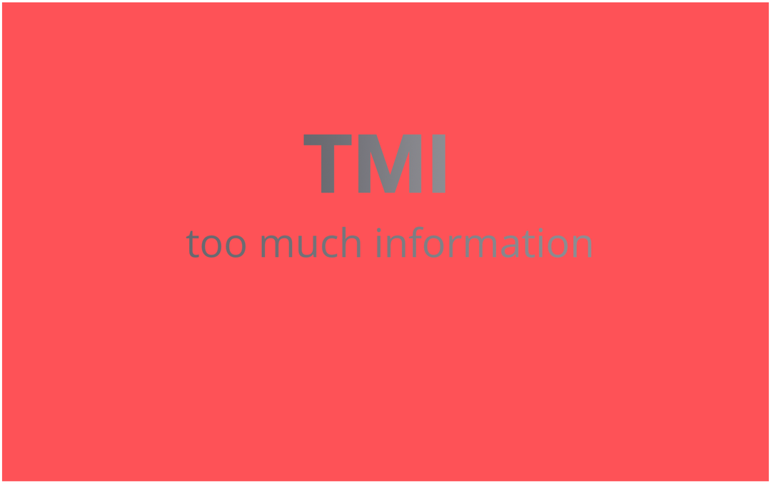 Что означает «TMI» и как его использовать?