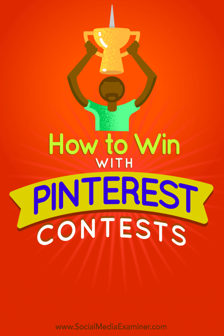 Советы о том, как легко провести успешный конкурс в Pinterest.