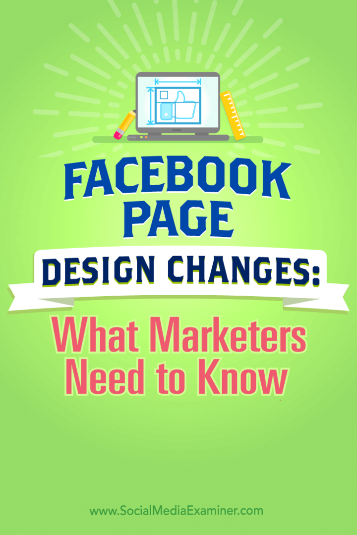 Советы по изменению дизайна страницы Facebook и что нужно знать маркетологам.