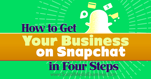 Присоединяйтесь к Snapchat как бизнес