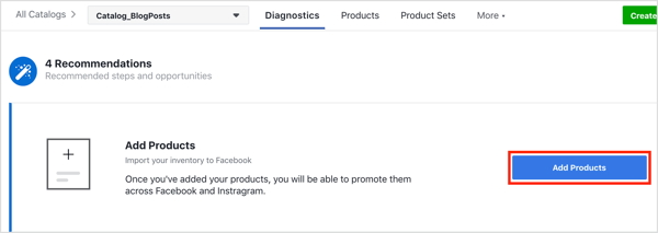 Нажмите кнопку «Добавить продукты», чтобы добавить продукты в свой каталог Facebook.