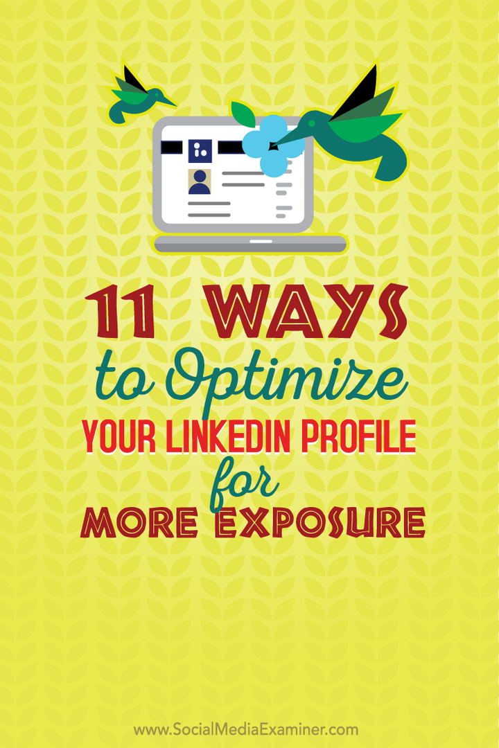 11 способов оптимизировать свой профиль в LinkedIn для большего внимания: специалист по социальным сетям