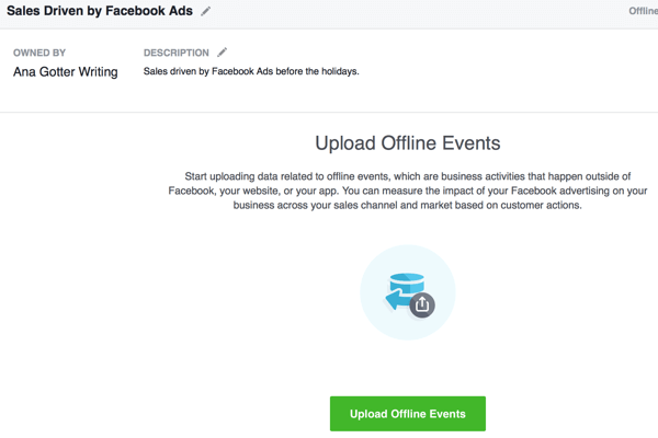 Этот раздел создания офлайн-события включает в себя загрузку данных о конверсиях, которые будут сопоставлены с вашими рекламными кампаниями в Facebook.