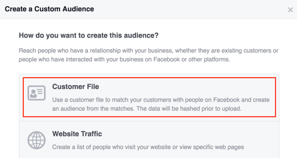 Создайте индивидуальную аудиторию Facebook, используя список клиентов.